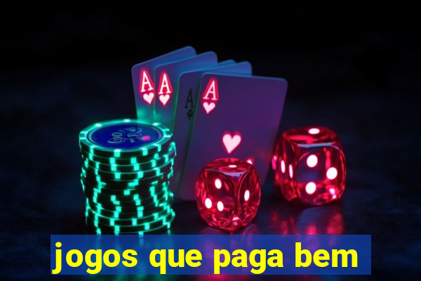 jogos que paga bem